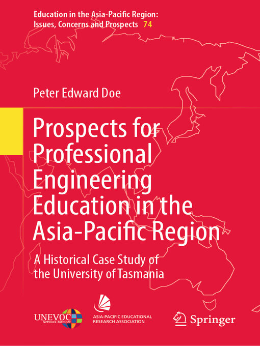 Title details for Prospects for Professional Engineering Education in the Asia-Pacific Region by Peter Edward Doe - Wait list